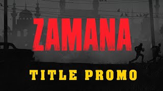 ZAMANA Movie Title Promo | Manastars 