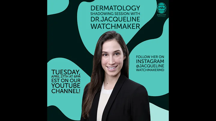 Dermatology Shadowing Session with Dr.Jacqueline W...