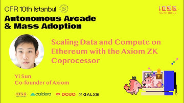 IOSG OFR 10th Talk | Scaling Data and Compute on Ethereum with the Axiom ZK Coprocessor