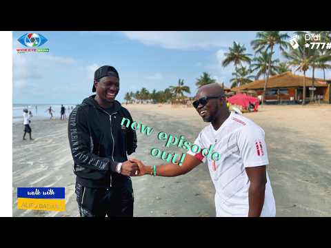 Walk With Alieu Badara ft Wally founder of  Wallyfitness (Episode3)