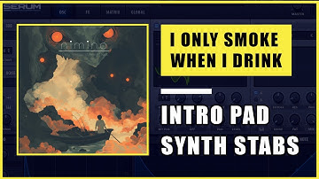 How to Make the Intro Pad and Synth Stabs to Nimino