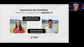 Webinar: Experiencia del candidato, Medición e impacto en la Industria IT