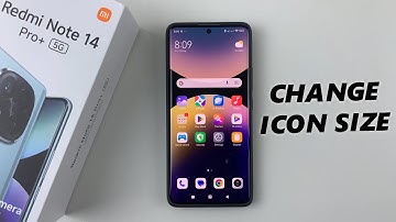 How To Adjust Icon Size On Redmi Note 14