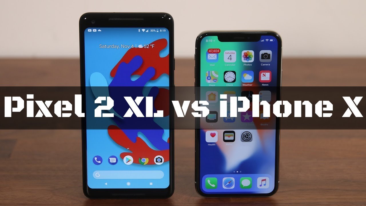 Google pixel 2 xl vs iphone x