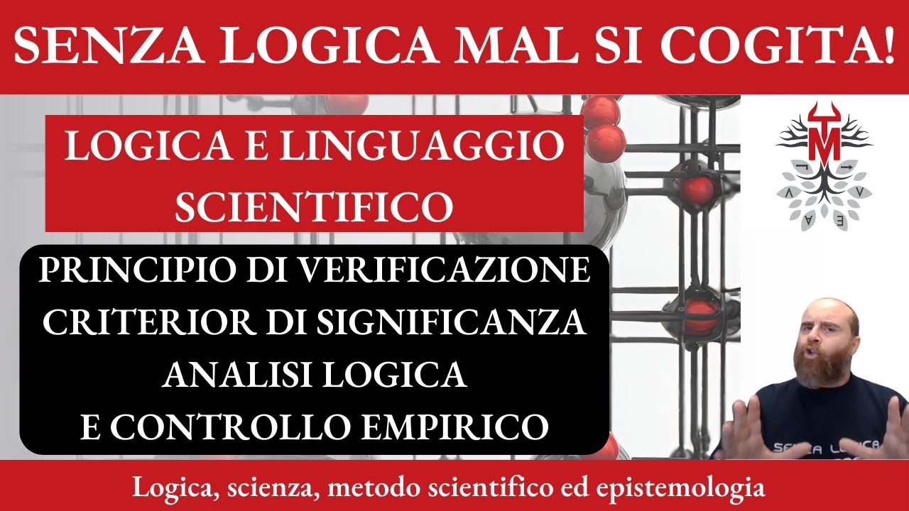 2.9. Principio di verificazione, criterio di significanza, analisi logica e controllo empirico