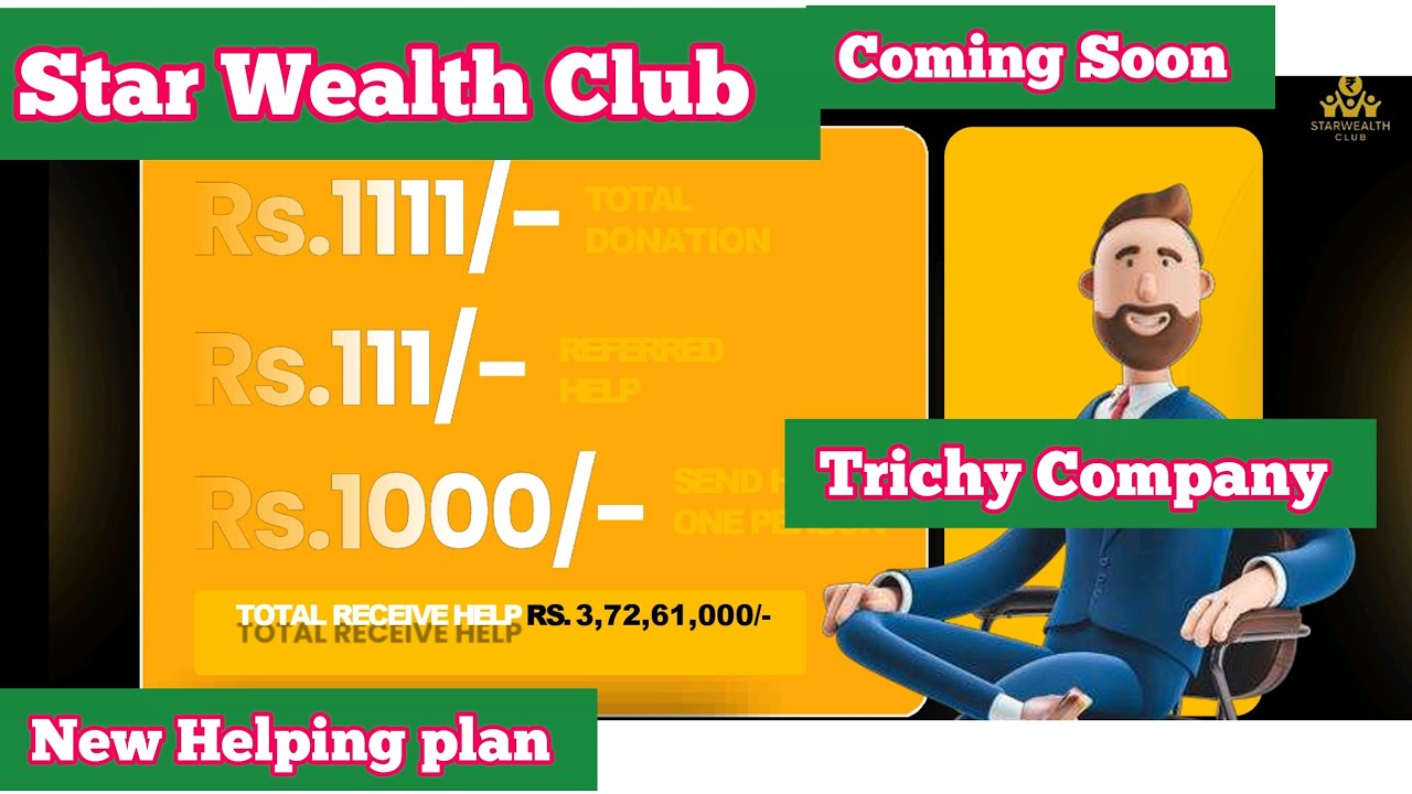 Star Wealth Club new crowd funding Helping plan launching soon 