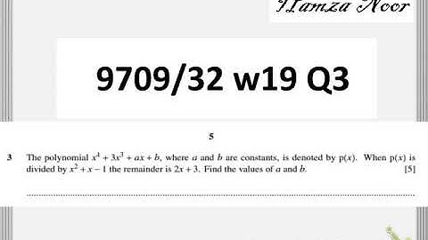 9709/32 O/N 2019 Q3 A levels Maths. Long division method. Hamza Noor