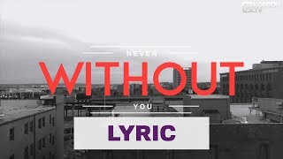 ATB feat. Sean Ryan – Never Without You (Official Lyric Contest Video) chords sheet
