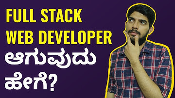 How to Become A Full Stack Web Developer in Kannada