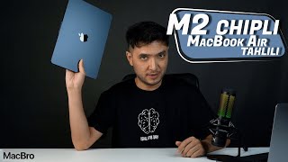 MacBook Air M2 tahlili va afzalliklari