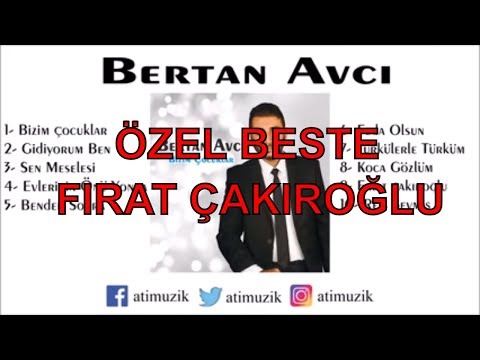 Bertan Avcı - Fırat Çakıroğlu [ © Official Audio ] #FıratÇakıroğlu 🇹🇷