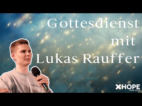 Mit dem Heiligen Geist evangelisieren | Lukas Rauffer | Gottesdienst