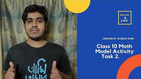 Class 10   Mathematics Model Activity Task 2