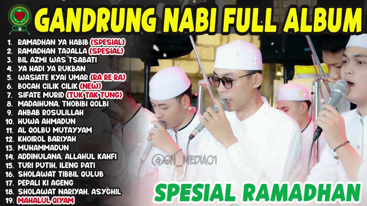 GANDRUNG NABI TERBARU SPESIAL BULAN RAMADHAN | TERBARU 2025 FULL ALBUM | RAMADHAN YA HABIB