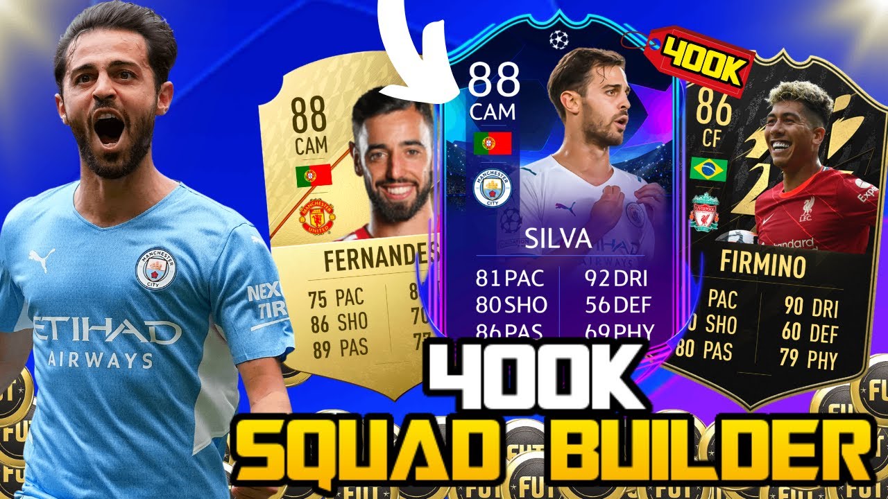 BEST 400K SQUAD BUILDER ON FIFA 22! WITH NEW UCL RTTK BERNARDO SILVA SBC ON ULTIMATE TEAM! YouTube