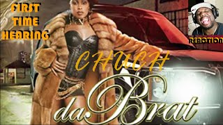 Watch Da Brat Chuch video