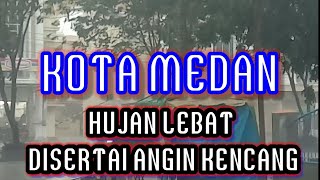Hujan disertai angin kencang -