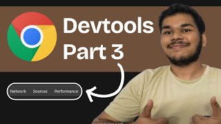 Chrome DevTools Tutorial (Part 3) - Master Network, Performance & More!
