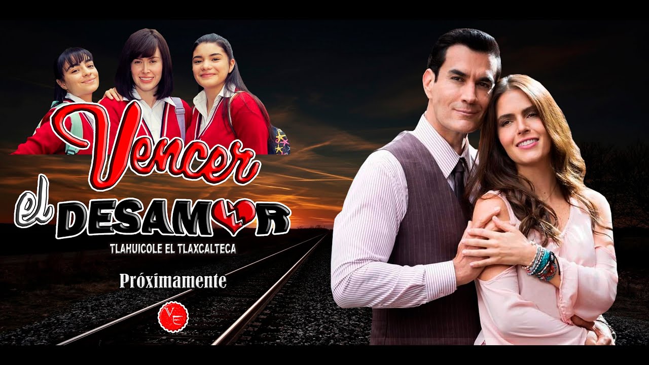 Nueva etapa de Vencer El Desamor se integran nuevos personajes 2020 ...