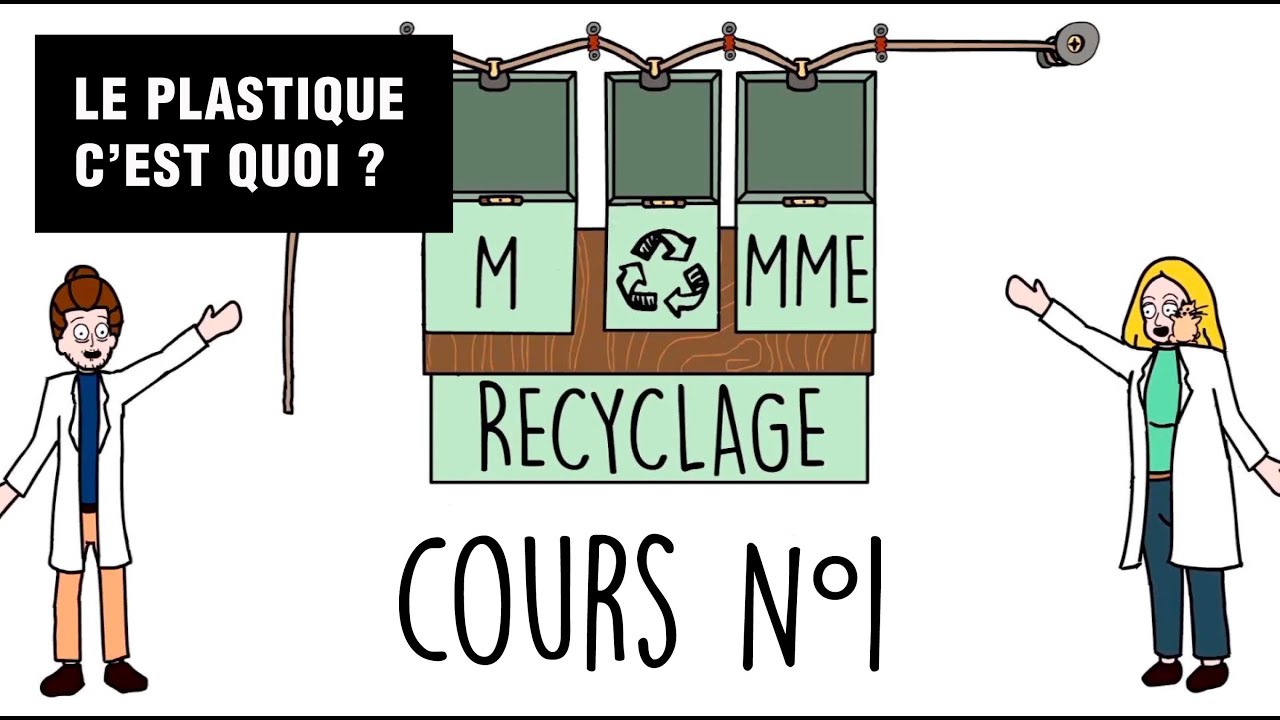 Cours n°1 - C'est quoi le plastique ?