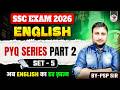 SSC ENGLISH PYQ SERIES 2.0 | FOR ALL SSC EXAMS | SET-5 BY PSP SIR | PARMAR SSC