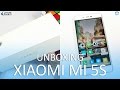 Xiaomi Mi 5s Unboxing and Quick Review