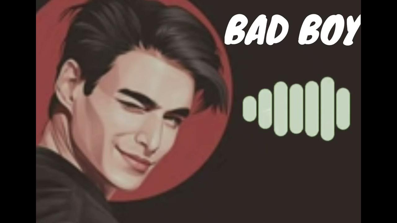 Bad Boy New Boy Ringtones Attitude Ringtones 2022 Ringtones Bgm