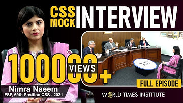 CSS Mock Interview | Nimra Naeem | (69th Position, FSP, CSS 