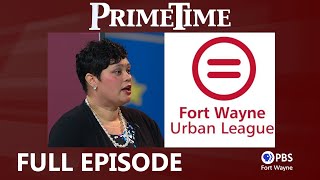 Fort Wayne Urban League | Primetime | PBS Fort Wayne