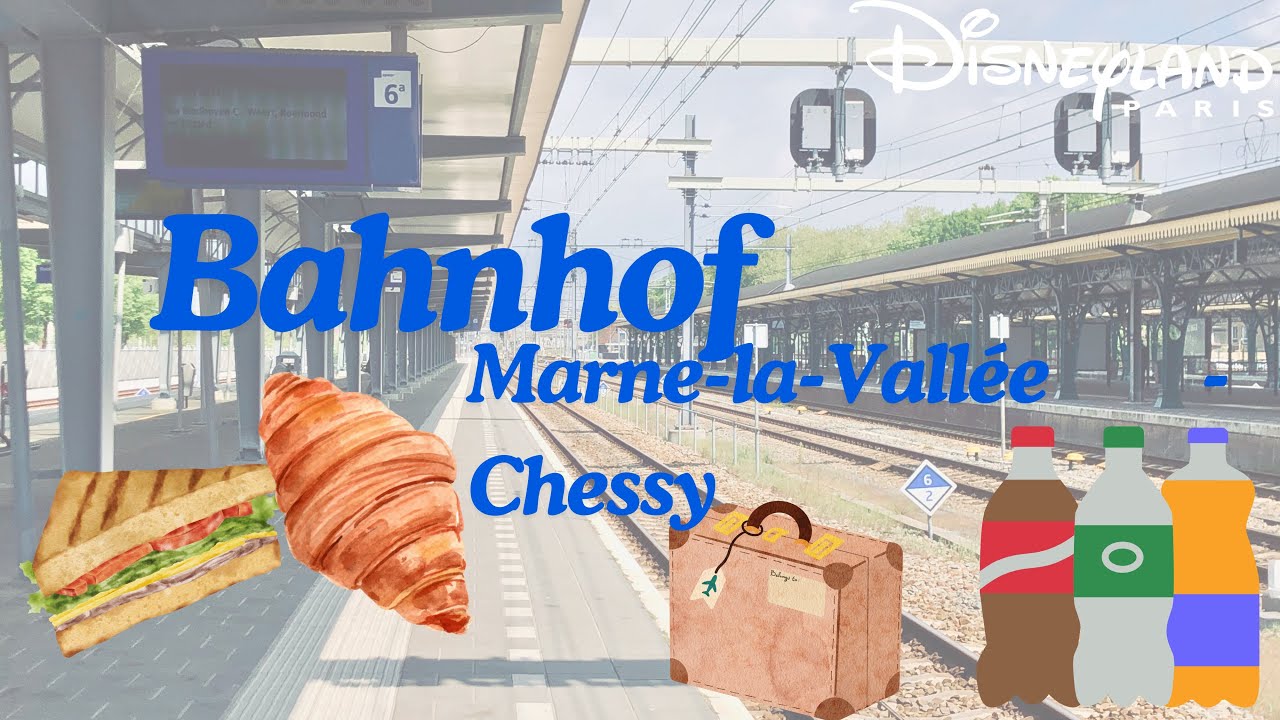 🚉 Marne-la-Vallée - Chessy: Einkaufen, Kofferabgabe, Snacks & mehr am praktischen Disneyland-Bahnhof
