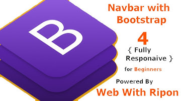 Responsive navbar with Bootstrap 4  | For beginners | Web With Ripon