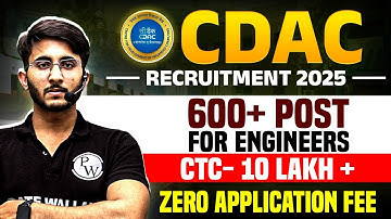CDAC Recruitment 2025 | Total Posts | Application Fee | Salary + Allowances | Notification Out