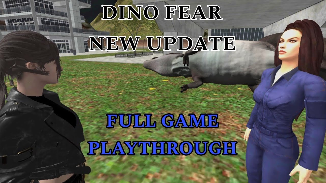 Dino Fear NEW UPDATE Full Game Playthrough