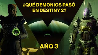 ¿Qué DEMONIOS pasó en Destiny 2? - Resumen de Año 3