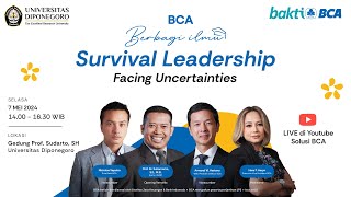 BCA Berbagi Ilmu di Universitas Diponegoro - Survival Leadership, Facing Uncertainties