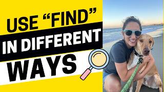 2651 - Find Out How to Use Find in Three Different Ways