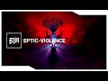 Eptic Violence mp3