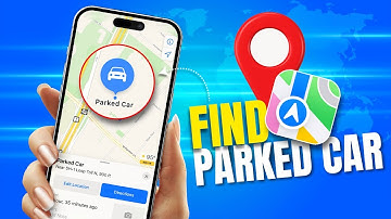 How To Find My Parked Car on iPhone Using Apple Maps