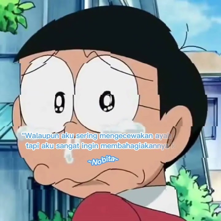 Sad:)•||• Membahagiakannya•||•Nobita #quote #katakata #nobita #shorts