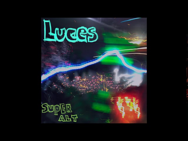 Watch Super Alt - Luces on YouTube Watch Super Alt - Luces on YouTube