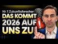 Zukunftsforscher Lässt Bombe Platzen 2026 Beginnt Die GROSSE ENTKOPPLUNG Bereite Dich Vor Zukunftsforscher Lässt Bombe Platzen 2026 Beginnt Die GROSSE ENTKOPPLUNG Bereite Dich Vor