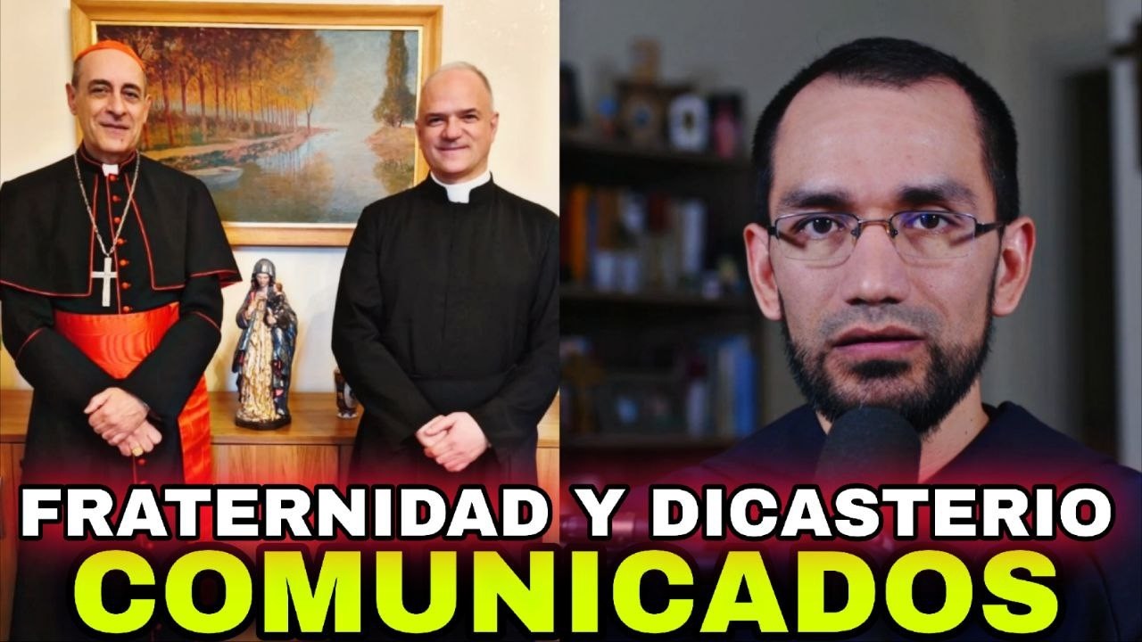 COMUNICADOS recientes 🔺Fraternidad Pío X y Dicasterio 👉P. Byron