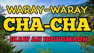 Video thumbnail of "CHA-CHA Waray Waray"
