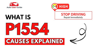 What is P1554 : Engine Error Code Causes Explained