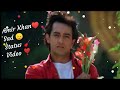 😥Aamir Khan Sad WhatsApp Status Video😱 Whatsapp Status Video Download Free