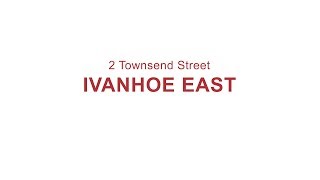 2 Townsend Street, Ivanhoe East