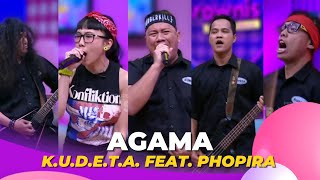 Agama | K.U.D.E.T.A. ft. Phopira | BROWNIS (26/9/22) P4