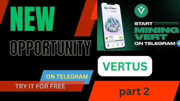 Opportunity Mining VERT on telegram | Airdrop | part 2