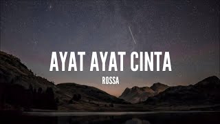 [1 Jam Lirik]  Rossa - Ayat Ayat Cinta (Lirik)