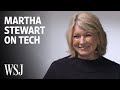 How Tech Influenced Martha Stewart in Shaping Her Empire | WSJ